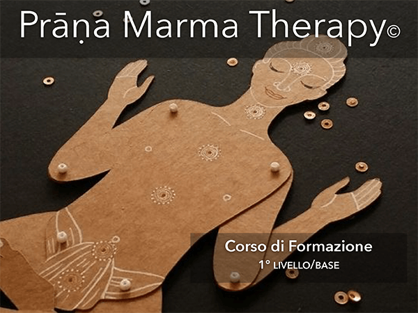 Corso di Formazione Prāṇa Marma Therapy© | Ayurvedic Point©, Milano