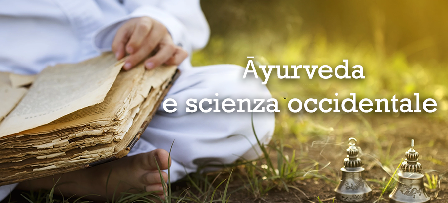 Articolo: Āyurveda e Scienza Occidentale