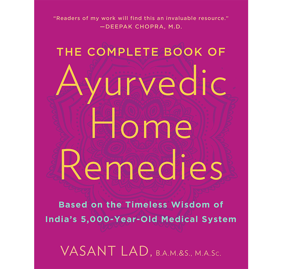 The Complete Book of Ayurvedic Home Remedies | Ayurvedic Point©