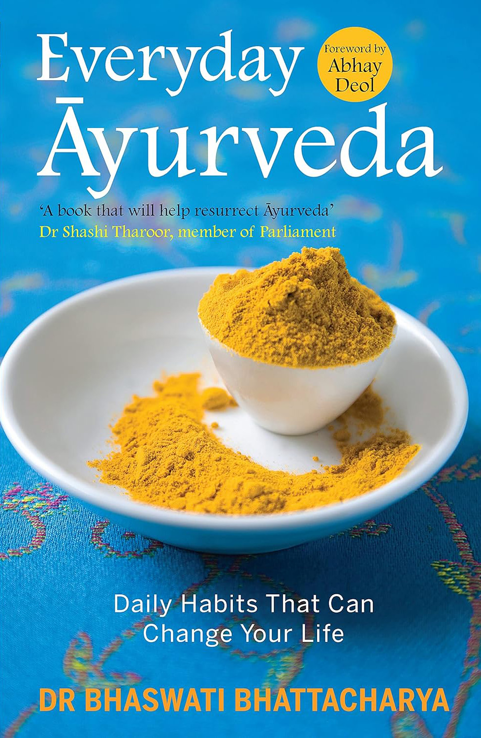Everyday Āyurveda - Libro Consigliato | Ayurvedic Point©, Milano