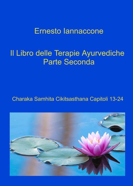 Il Libro Delle Terapie Ayurvediche - Parte Seconda | Ayurvedic Point©