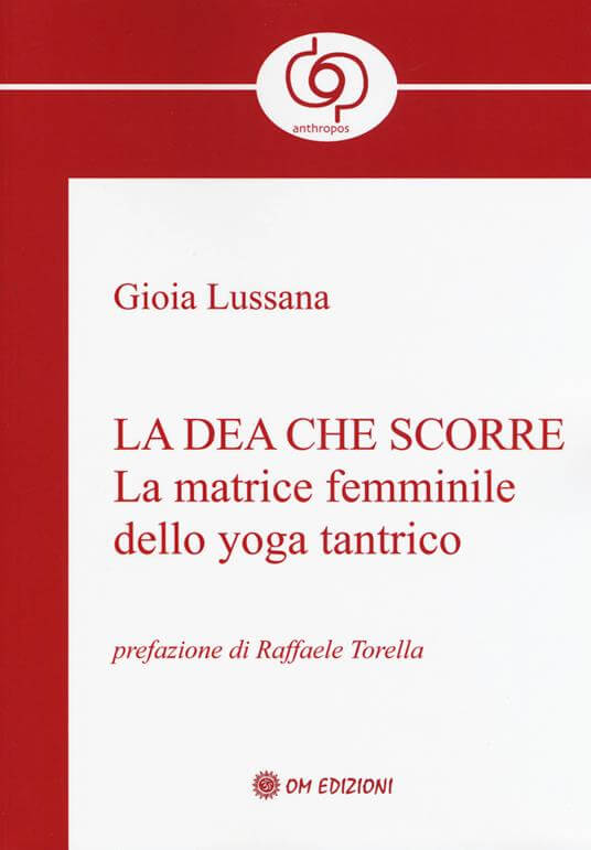 La Dea Che Scorre - Libro del Mese | Ayurvedic Point©, Milano