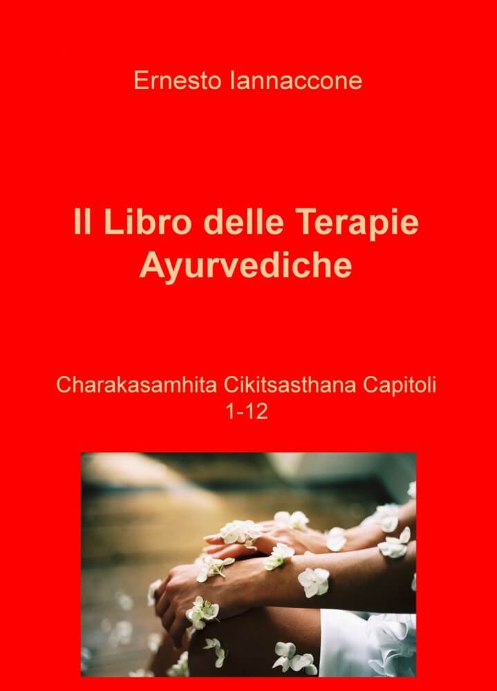 Copertina de: "Il libro delle terapie ayurvediche" del dr. Ernesto Iannaccone