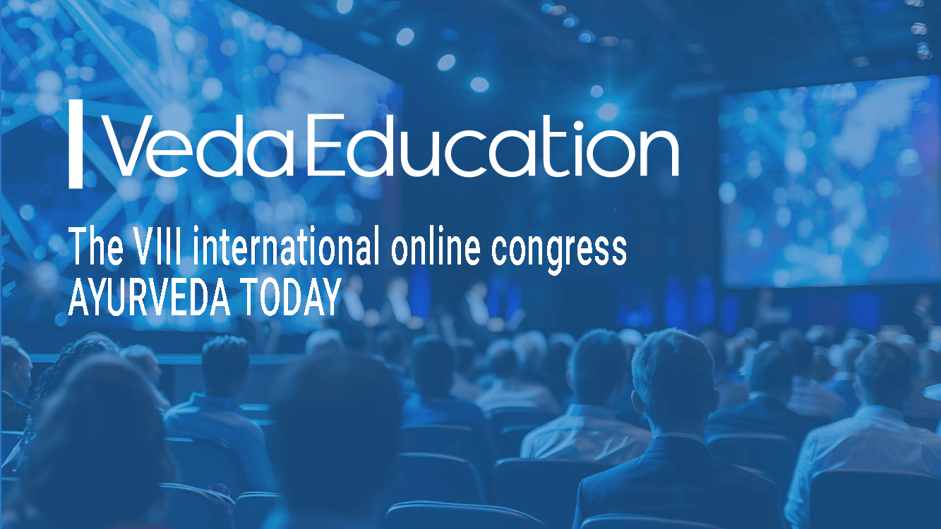 VIII Congresso Internazionale Ayurveda Today 2025 - ONLINE | Ayurvedic Point©