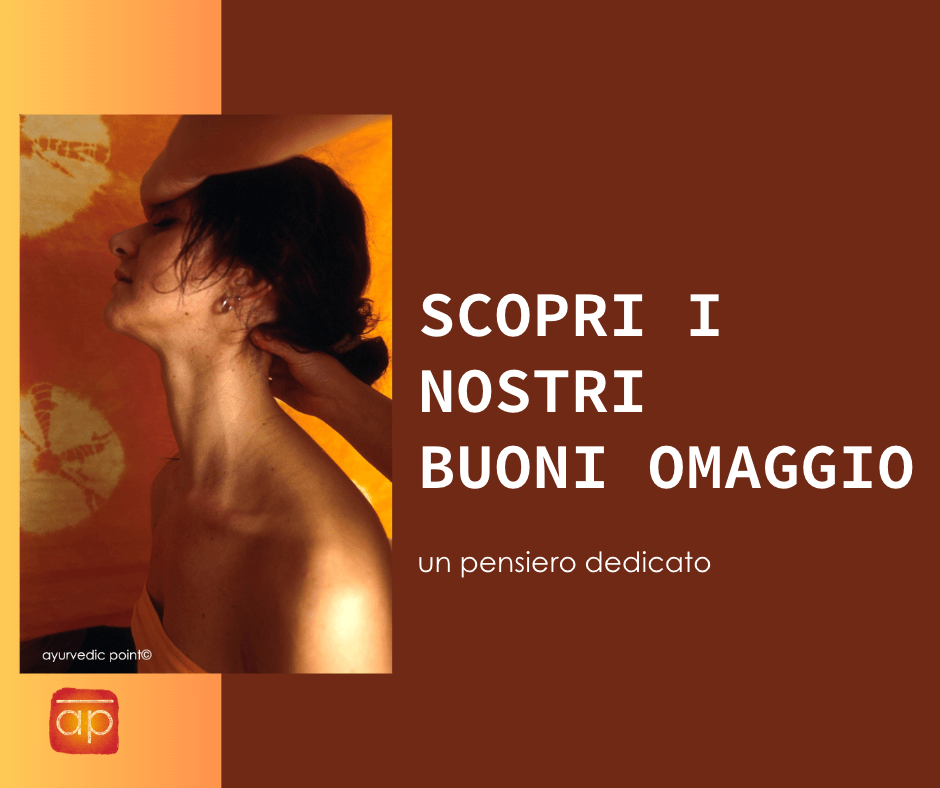 Buoni Omaggio | Ayurvedic Point© - Centro di Medicina Ayurvedica, Milano